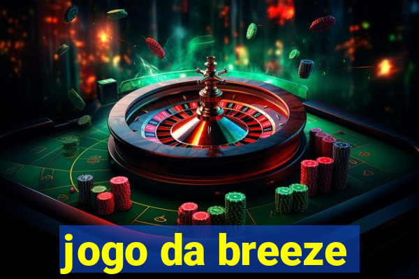 jogo da breeze